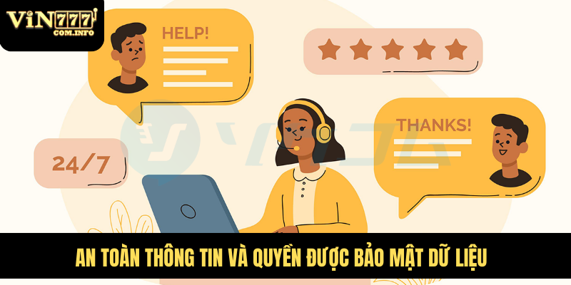 Lợi Ích Khi Liên Hệ VIN777 Com, Trung Tâm Hỗ Trợ 24/7 8 An toàn thông tin và quyền được bảo mật dữ liệu